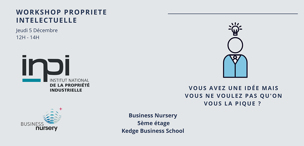 Atelier - protection de ses idées - KEDGE