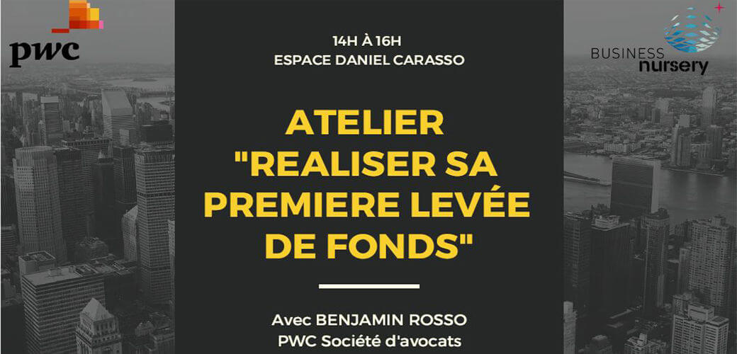 Atelier - Réaliser sa première levée de fonds - KEDGE